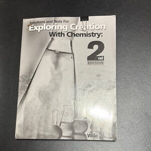Exploring Creation with Chemistry 2nd Edition Book